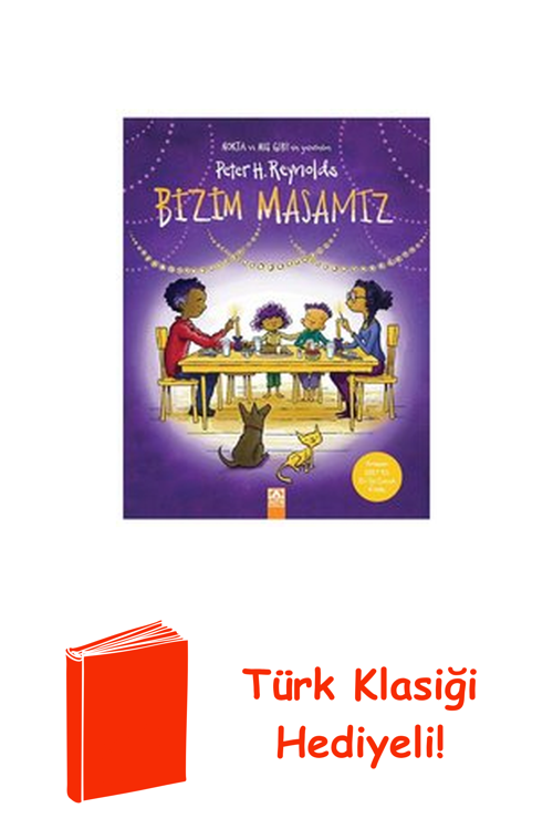 Bizim Masamız + Türk Klasiği Hediye