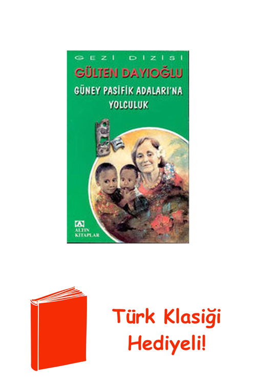 Güney Pasifik Adalarına Yolculuk + Türk Klasiği Hediye