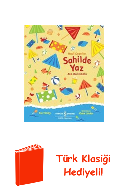 Hadi Gezelim-Sahilde Yaz-Ara Bul Kitabı + Türk Klasiği Hediye