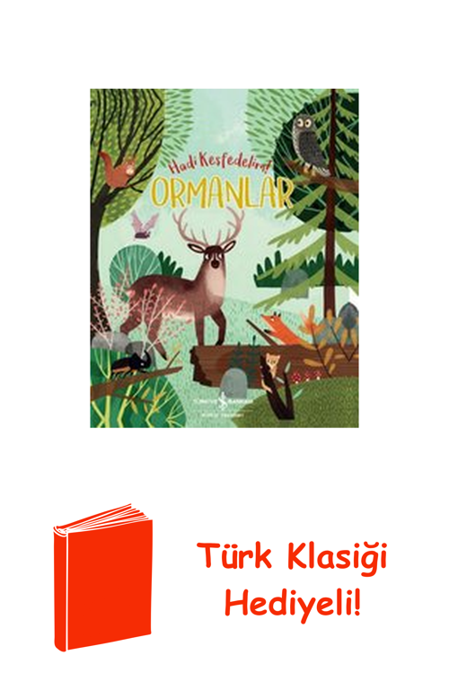 Ormanlar - Hadi Keşfedelim! + Türk Klasiği Hediye