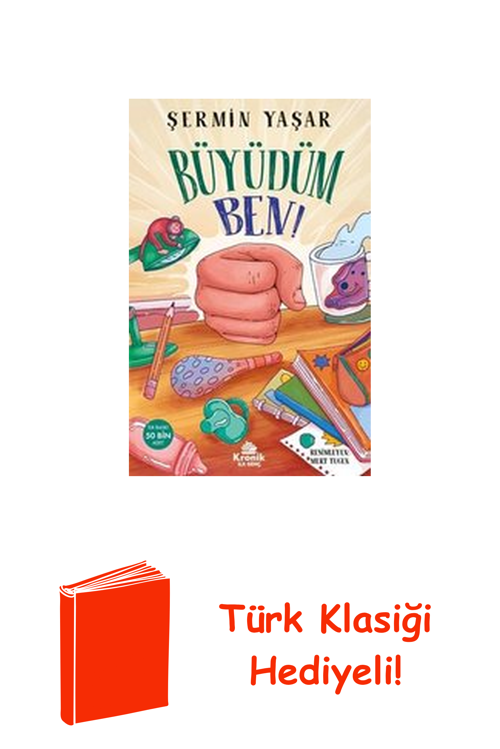 Büyüdüm Ben! + Türk Klasiği Hediye