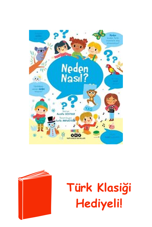 Neden Nasıl? 5 Yaş + Türk Klasiği Hediye