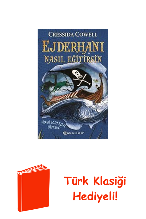 Ejderhanı Nasıl Eğitirsin 2 - Nasıl Korsan Olursun + Türk Klasiği Hediye