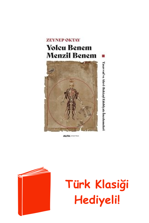 Yolcu Benem Menzil Benem - Tasavvuf Ve Alevi - ... + Türk Klasiği Hediye