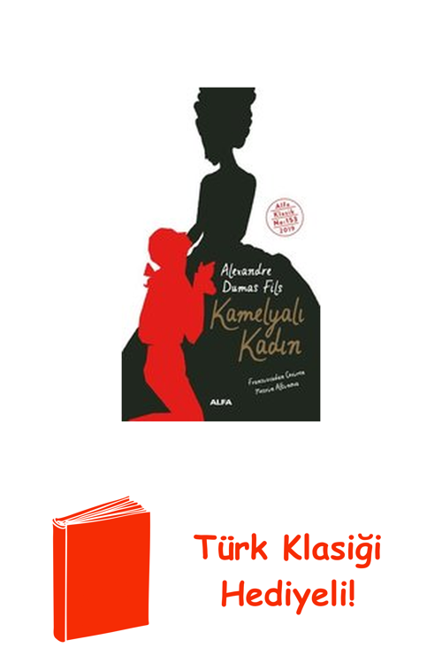 Kamelyalı Kadın + Türk Klasiği Hediye