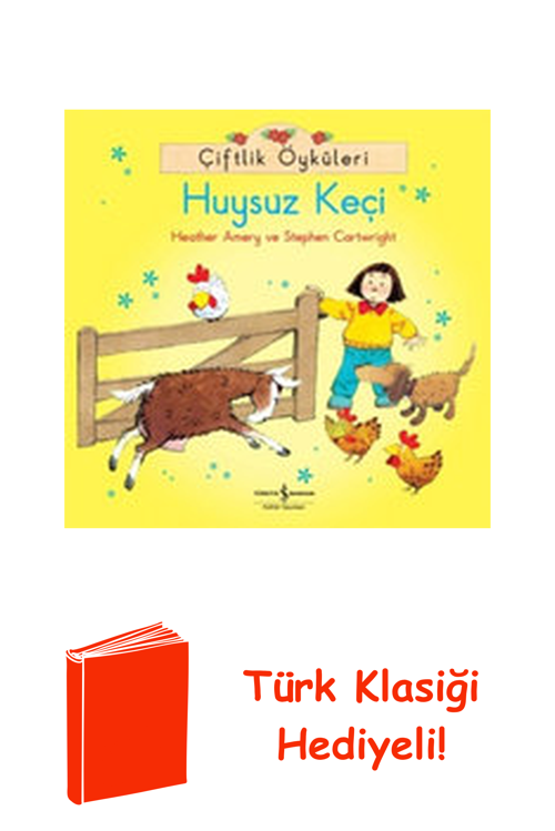 Çiftlik Öyküleri - Huysuz Keçi + Türk Klasiği Hediye