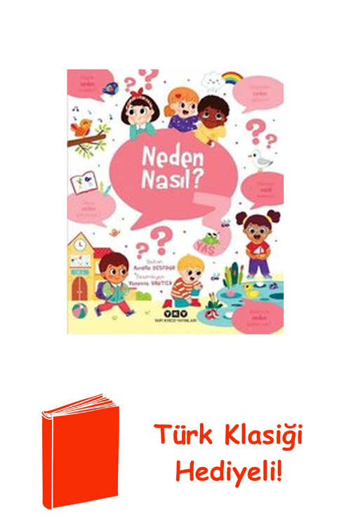 Neden Nasıl? 3 Yaş + Türk Klasiği Hediye