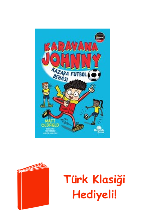 Karavana Johnny: Kazara Futbol Dehası + Türk Klasiği Hediye