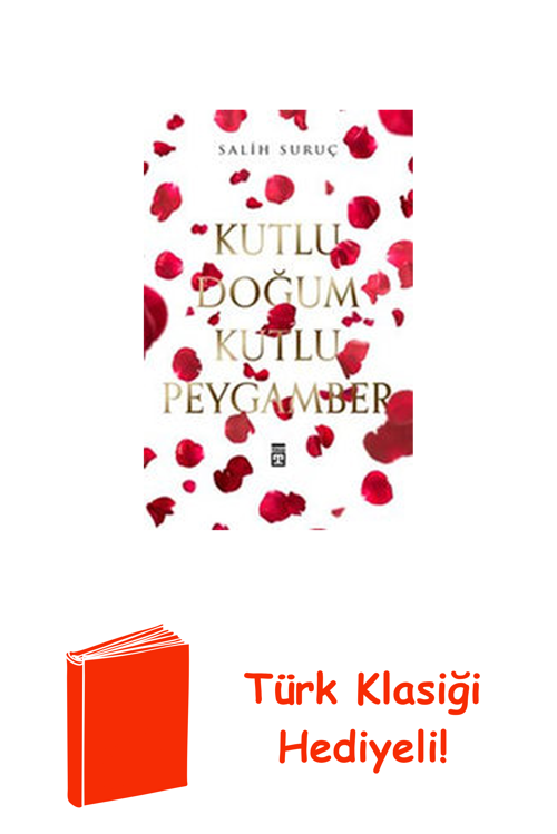 Kutlu Doğum Kutlu Peygamber + Türk Klasiği Hediye