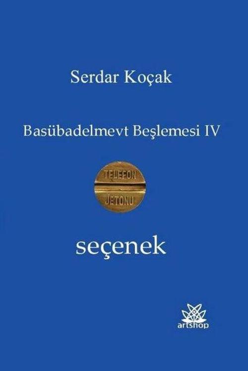 Seçenek - Basübadelmevt Beşlemesi 4