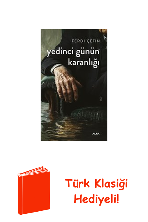 Yedinci Günün Karanlığı + Türk Klasiği Hediye