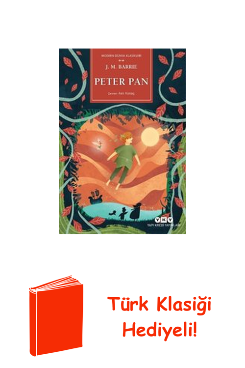 Peter Pan - Modern Dünya Klasikleri + Türk Klasiği Hediye