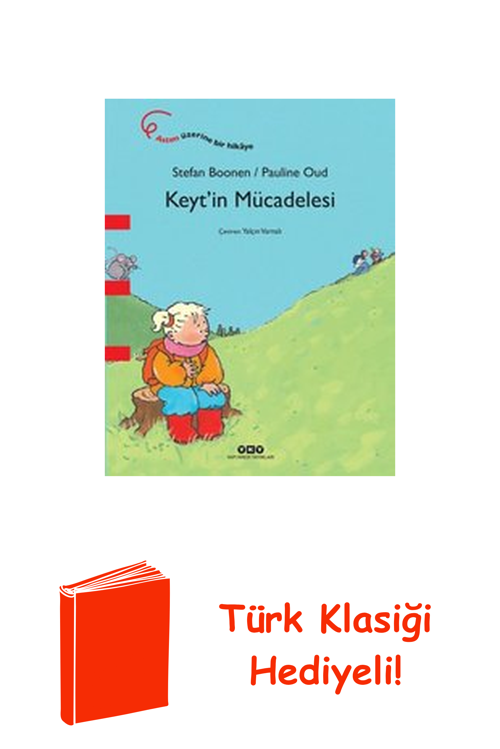 Keytin Mücadelesi + Türk Klasiği Hediye