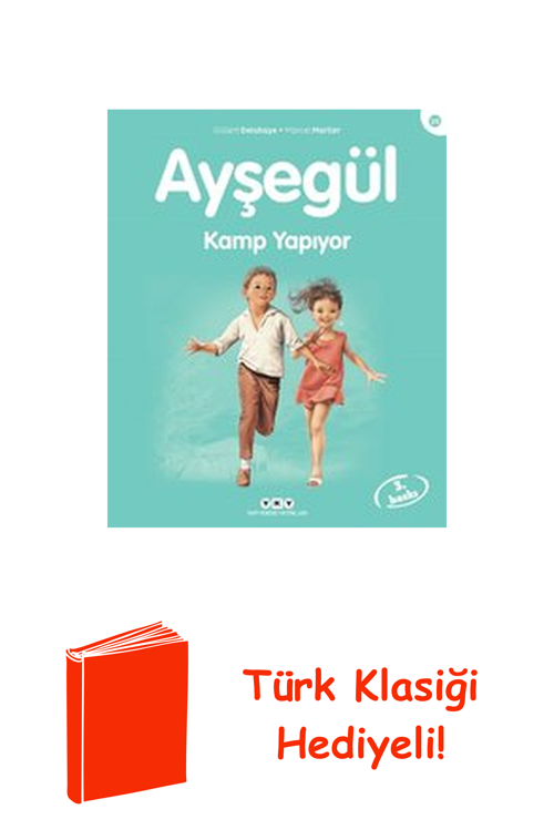 Ayşegül 26 - Kamp Yapıyor + Türk Klasiği Hediye