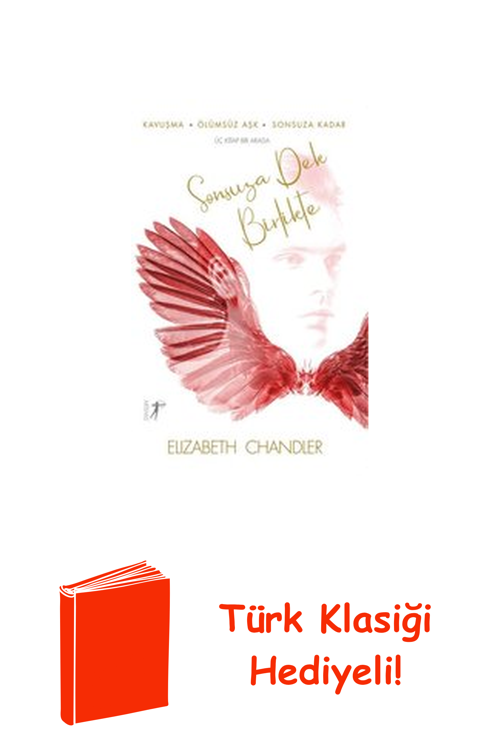 Sonsuza Dek Birlikte-Üç Kitap Bir Arada + Türk Klasiği Hediye