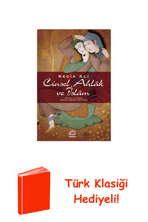 Cinsel Ahlak Ve İslam + Türk Klasiği Hediye
