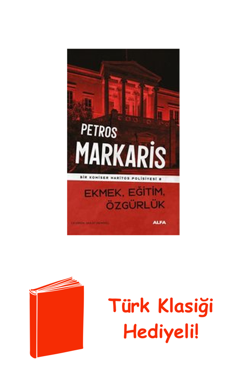 Ekmek Eğitim Özgürlük - Bir Komiser Haritos Pol... + Türk Klasiği Hediye