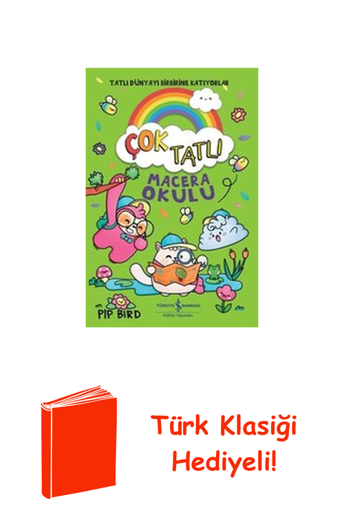 Çok Tatlı - Macera Okulu + Türk Klasiği Hediye