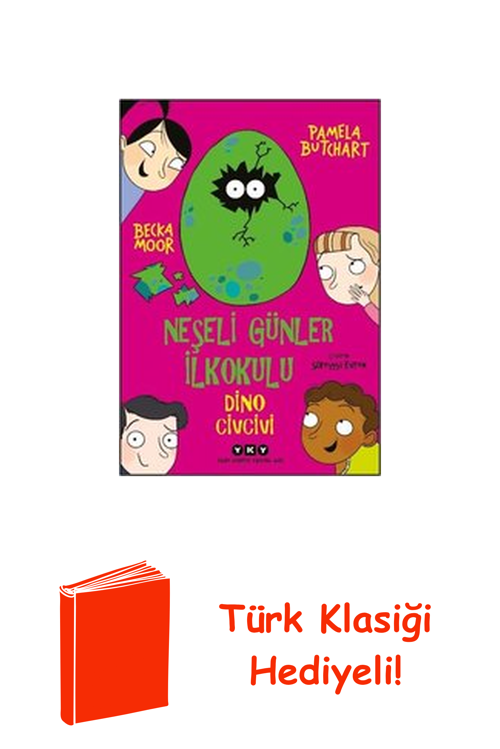 Neşeli Günler İlkokulu - Dino Civcivi + Türk Klasiği Hediye