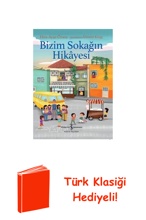 Bizim Sokağın Hikayesi + Türk Klasiği Hediye