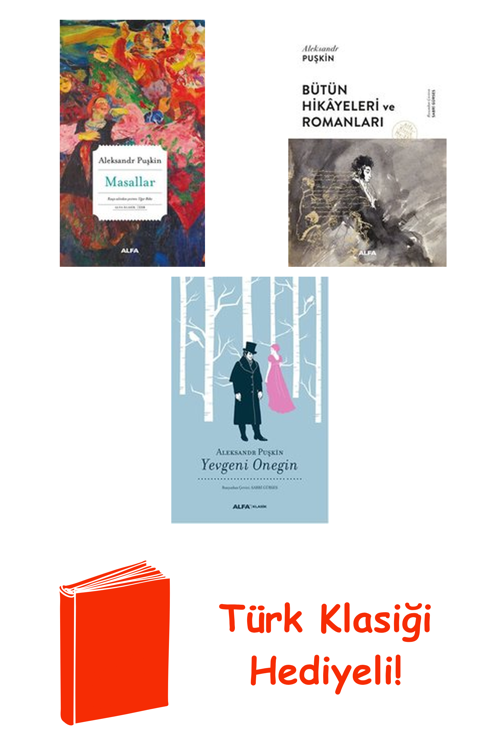Aleksandr Puşkin 3 Kitap Seti + Türk Klasiği Hediye