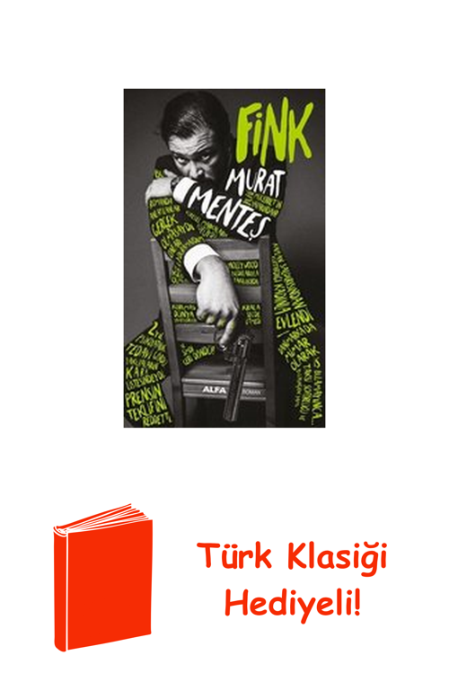 Fink + Türk Klasiği Hediye