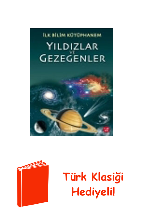 İlk Bilim Kütüphanem-Yıldızlar Ve G + Türk Klasiği Hediye