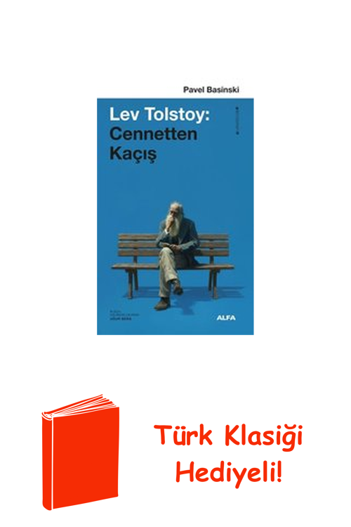 Lev Tolstoy: Cennetten Kaçış + Türk Klasiği Hediye