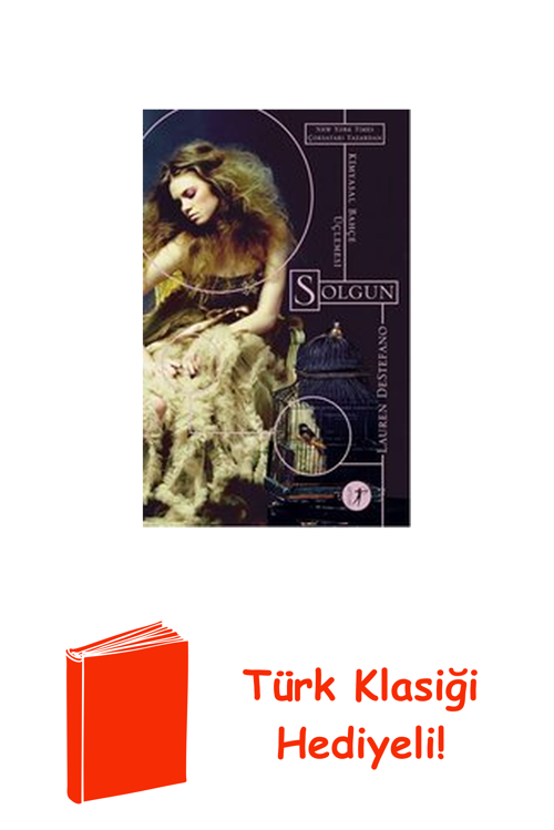Kimyasal Bahçe Üçlemesi 1- Solgun + Türk Klasiği Hediye