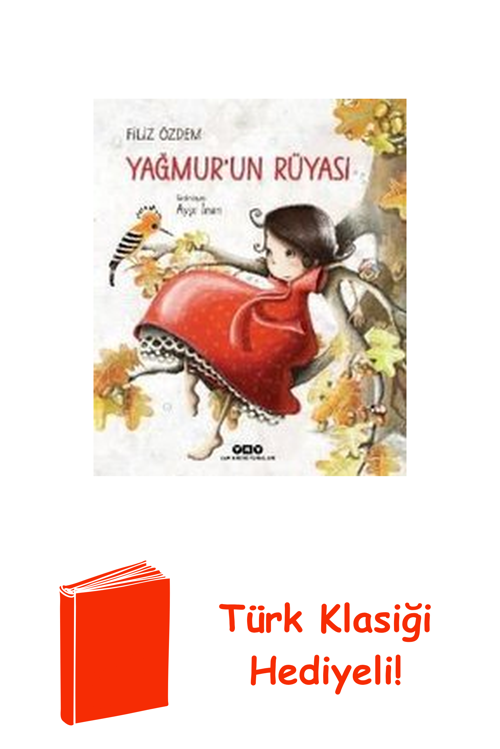 Yağmur'Un Rüyası + Türk Klasiği Hediye