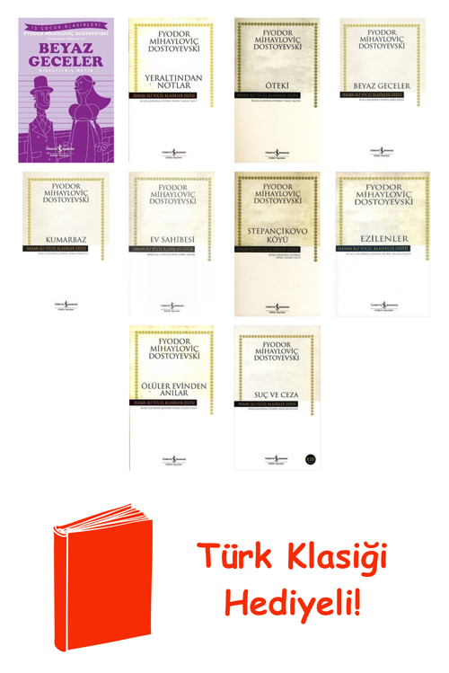 Fyodor Mihayloviç Dostoyevski 10 Kitap Seti + Türk Klasiği Hediye