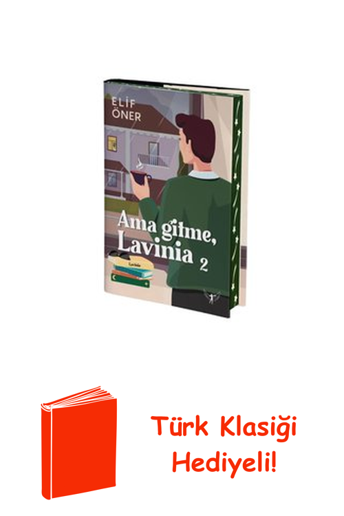 Ama Gitme Lavinia - 2 + Türk Klasiği Hediye