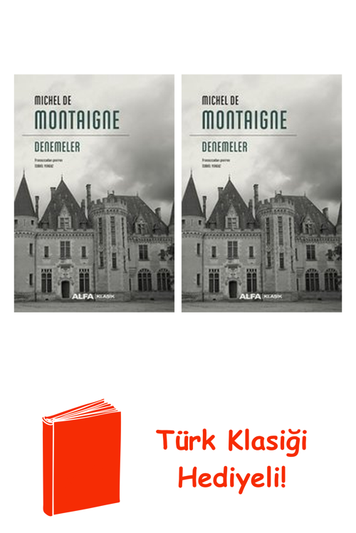 Michel De Montaigne 2 Kitap Seti + Türk Klasiği Hediye