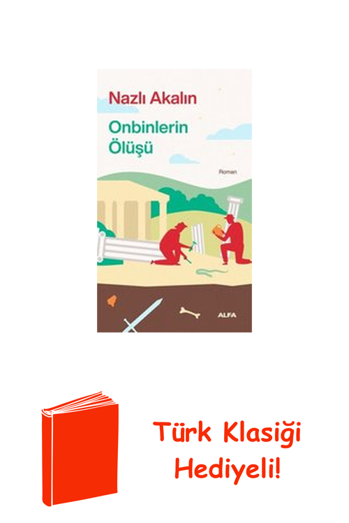 Onbinlerin Ölüşü + Türk Klasiği Hediye