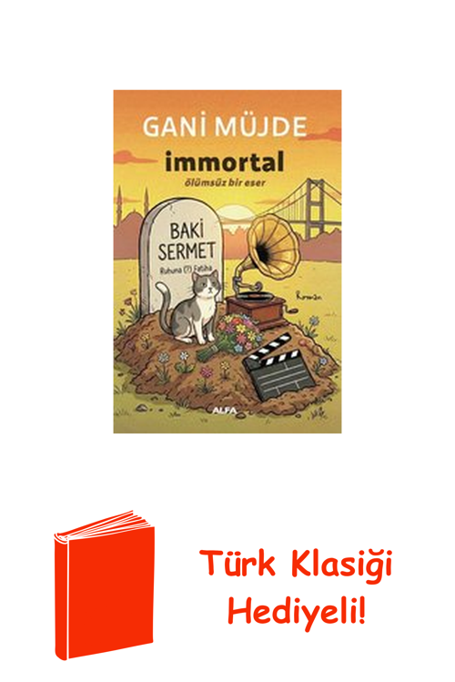 İmmortal - Ölümsüz Bir Eser + Türk Klasiği Hediye