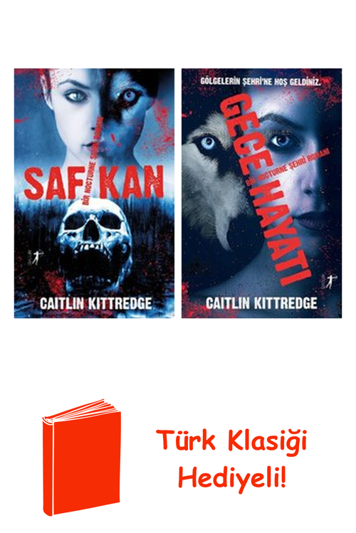 Caitlin Kittredge 2 Kitap Seti + Türk Klasiği Hediye