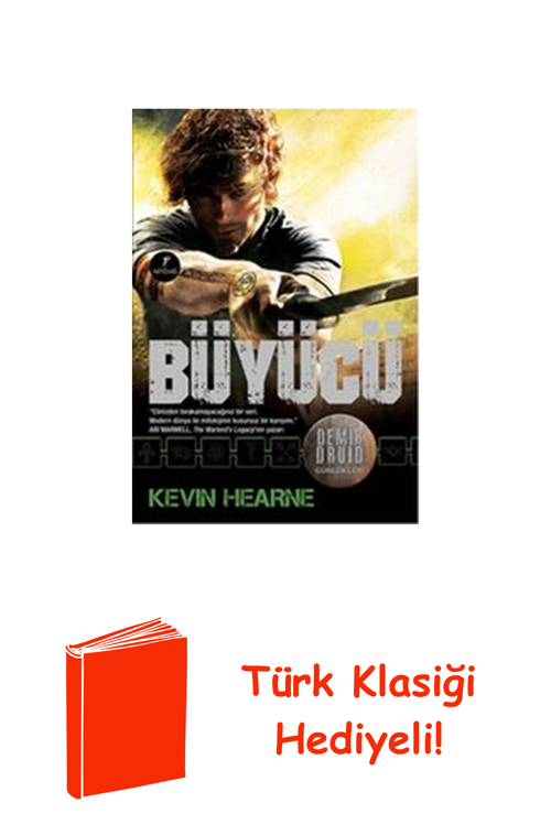 Demir Druid Günlükleri - Büyücü + Türk Klasiği Hediye