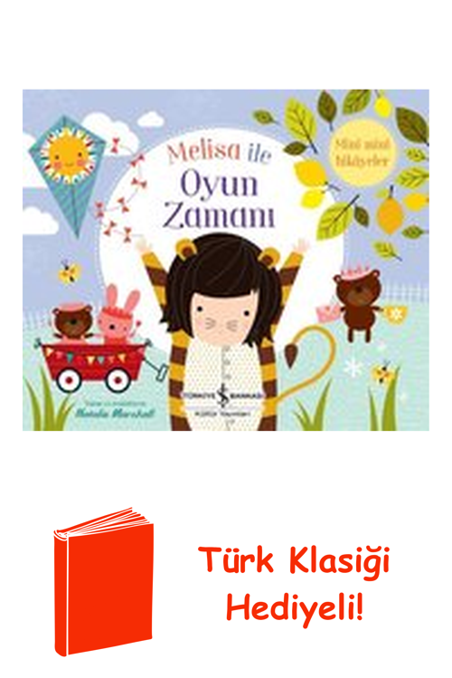 Melisa İle Oyun Zamanı - Mini Mini Hikayeler + Türk Klasiği Hediye