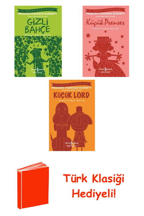 Frances Hodgson Burnett 3 Kitap Seti + Türk Klasiği Hediye