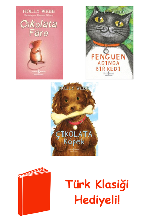 Holly Webb 3 Kitap Seti + Türk Klasiği Hediye