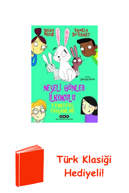 Neşeli Günler İlkokulu - Teneffüs Tavşanları + Türk Klasiği Hediye