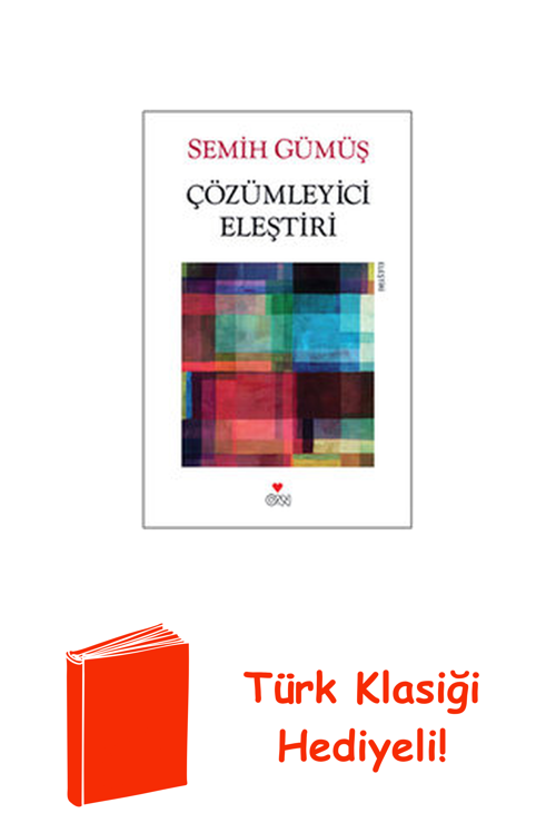 Çözümleyici Eleştiri + Türk Klasiği Hediye