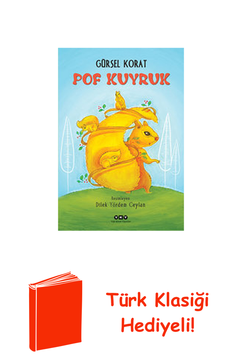 Pof Kuyruk + Türk Klasiği Hediye