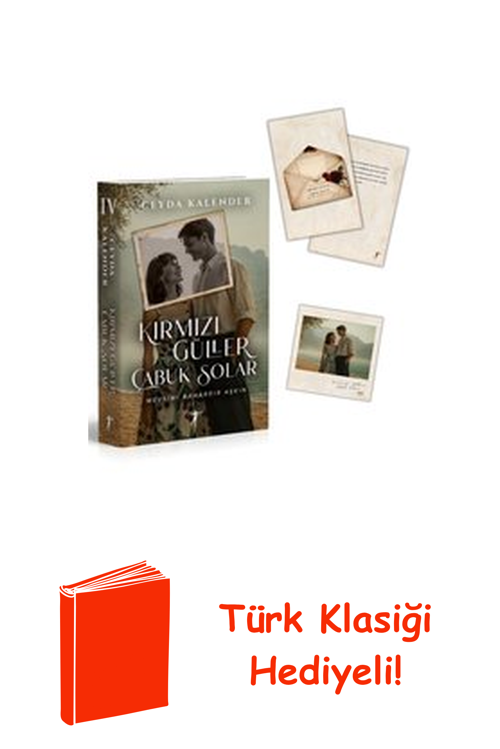 Kırmızı Güller Çabuk Solar 4 - Mevsimi Bahardır... + Türk Klasiği Hediye