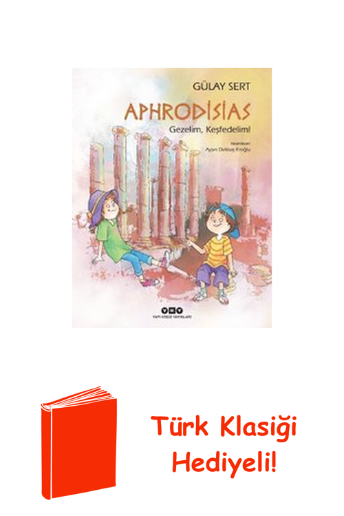 Aphrodisias - Gezelim Keşfedelim! + Türk Klasiği Hediye