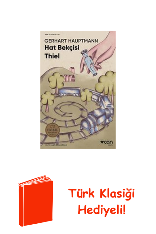 Hat Bekçisi Thiel - Kısa Klasikler 59 + Türk Klasiği Hediye