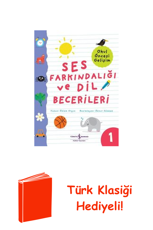Ses Farkındalığı Ve Dil Becerileri 1 - Okul Önc... + Türk Klasiği Hediye