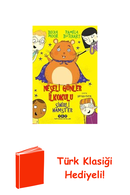 Neşeli Günler İlkokulu - Sihirli Hamster + Türk Klasiği Hediye