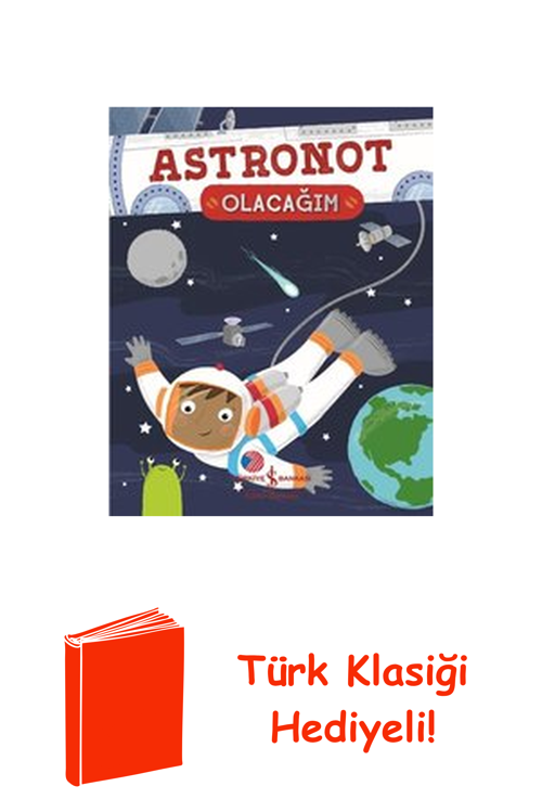 Astronot Olacağım + Türk Klasiği Hediye