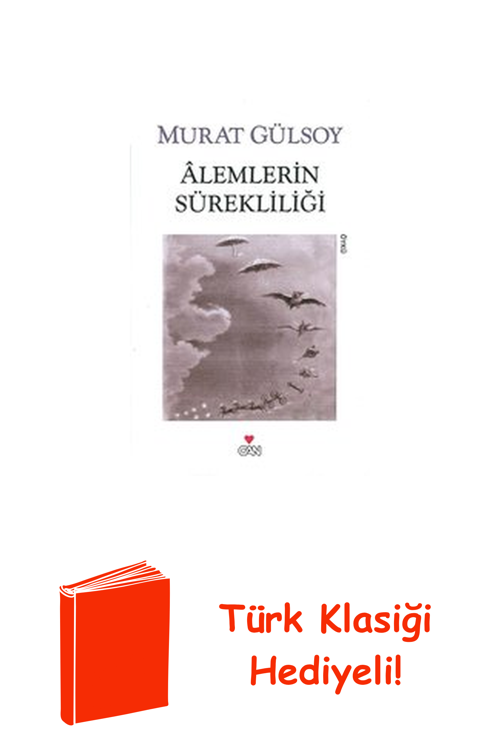 Alemlerin Sürekliliği + Türk Klasiği Hediye
